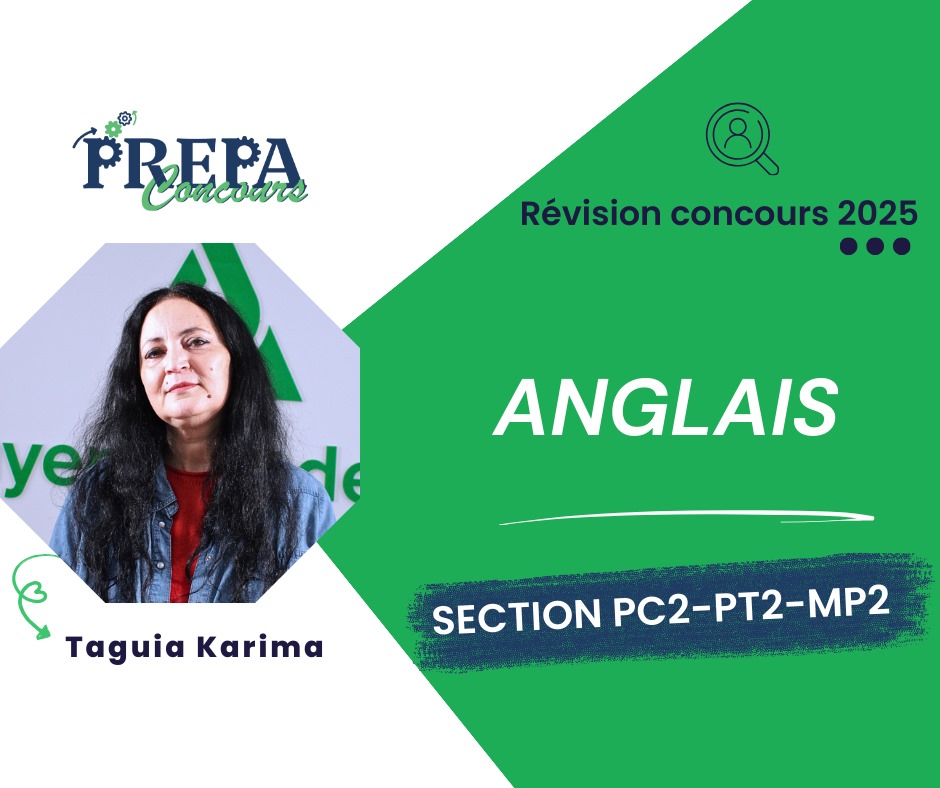 Révision et correction des concours Anglais (MP2,PC2,PT2)
